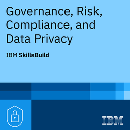 Governance, Risk, Compliance, and Data Privacy