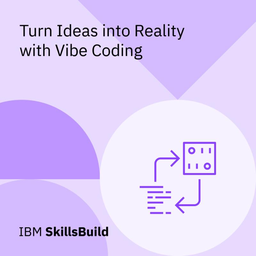 Turn Ideas Into Prototypes With Vibe Coding